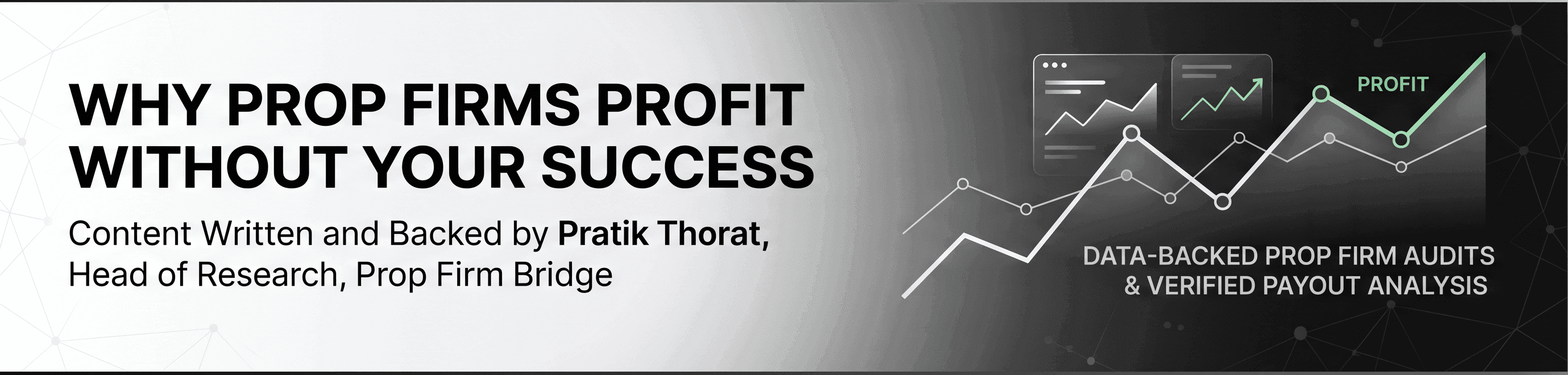 Why Prop Firms Profit Without Your Success (The Math)